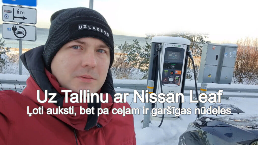Uz Tallinu ar Nissan Leaf ziemā
