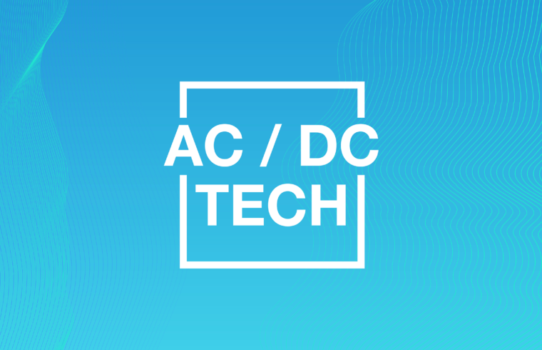 AC/DC Tech 2022